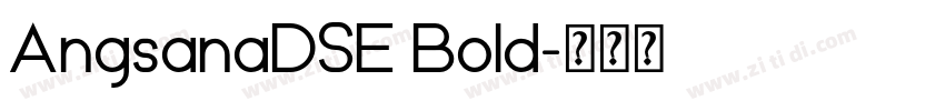 AngsanaDSE Bold字体转换